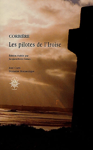 Les pilotes de l'Iroise - Edouard Corbière