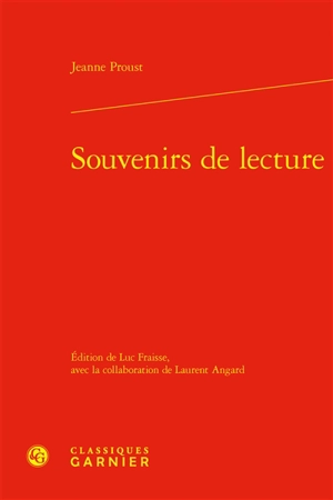 Souvenirs de lecture - Jeanne Proust