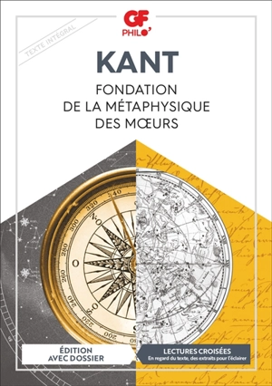 Fondation de la métaphysique des moeurs : texte intégral - Emmanuel Kant