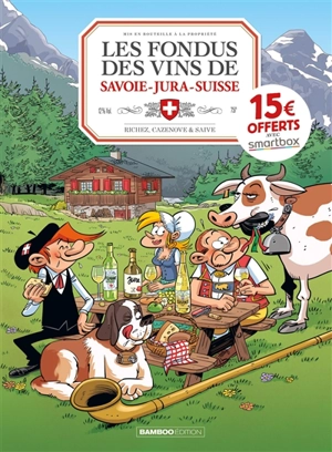 Les fondus des vins de Savoie-Jura-Suisse - Hervé Richez