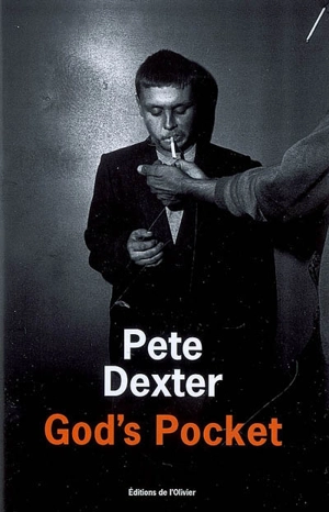 God's Pocket - Pete Dexter