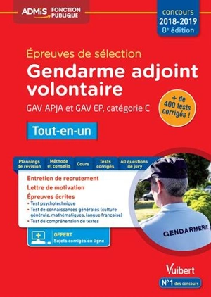 Gendarme adjoint volontaire, GAV APJA et GAV EP, catégorie C : épreuves de sélection, concours 2018-2019 : tout-en-un - Dominique Herbaut