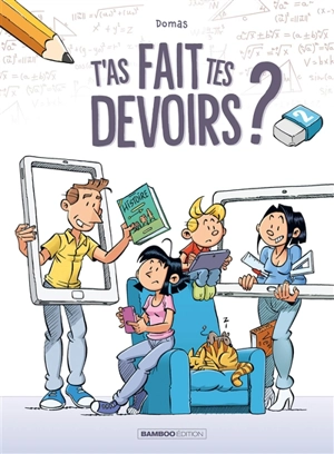 T'as fait tes devoirs ?. Vol. 2 - Domas