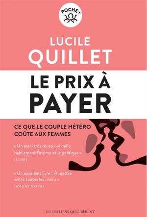 Le prix à payer : ce que le couple hétéro coûte aux femmes - Lucile Quillet