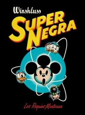 Super Negra - Winshluss