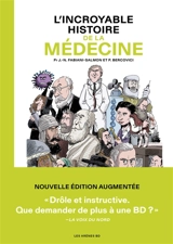 L'incroyable histoire de la médecine - Jean-Noël Fabiani