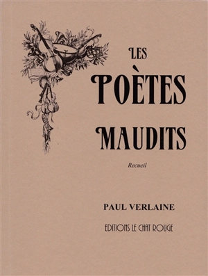 Les poètes maudits : recueil - Paul Verlaine