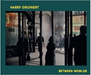 Between worlds - Harry Gruyaert