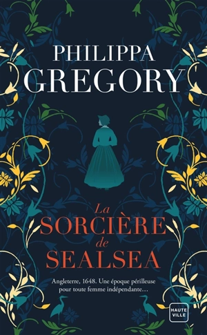 La sorcière de Sealsea - Philippa Gregory