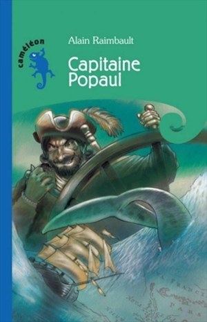 Capitaine Popaul 1 - Alain Raimbault