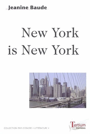 New York is New York - Jeannine Baude