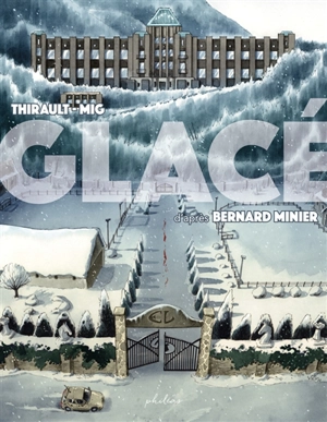 Glacé - Philippe Thirault
