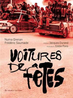 Voitures de fêtes - Numa Grenan