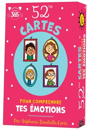 52 cartes pour comprendre tes émotions - Stéphanie Boudaille-Lorin