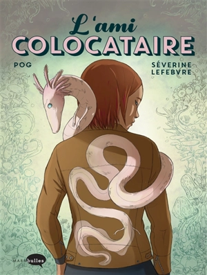 L'ami colocataire - Séverine Lefèbvre