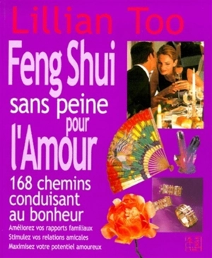 Le feng shui pour l'amour - Lillian Too