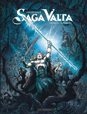 Saga Valta : l'intégrale - Jean Dufaux