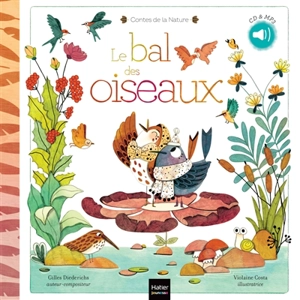 Le bal des oiseaux : CD & MP3 - Gilles Diederichs