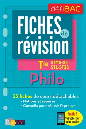 Philo, terminale STMG, STI, STL, ST2S : fiches de révision - Christian Roche