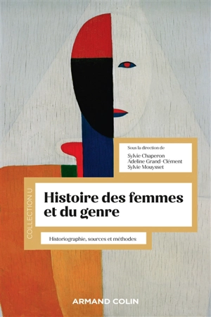 Histoire des femmes et du genre : historiographie, sources et méthodes