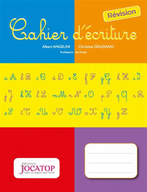 Cahier d'écriture : révision - Albert Angelini