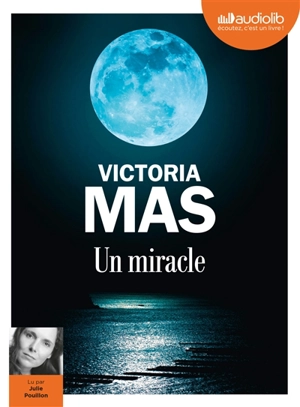 Un miracle - Victoria Mas