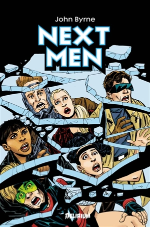 Next men. Vol. 1 - John Byrne