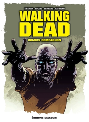 Walking dead : comics compagnon - Robert Kirkman