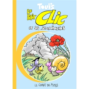 Le petit Clic et ses zaminches - Touïs