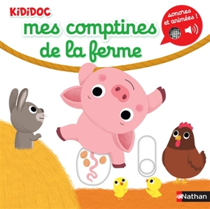 Mes comptines de la ferme - Nathalie Choux