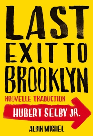 Last exit to Brooklyn - Hubert Selby