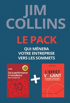 Jim Collins : le pack qui mènera votre entreprise vers les sommets - James Charles Collins