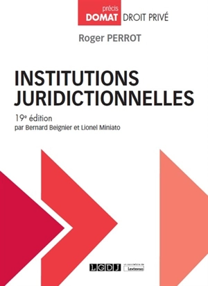 Institutions juridictionnelles - Roger Perrot