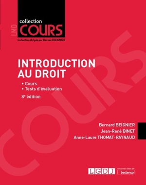 Introduction au droit : cours, tests d'autoévaluation - Bernard Beignier