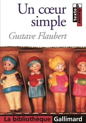 Un coeur simple. L'affaire Lemoine par Gustave Flaubert - Gustave Flaubert