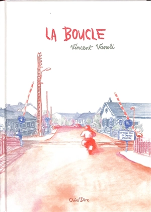 La boucle - Vincent Vanoli