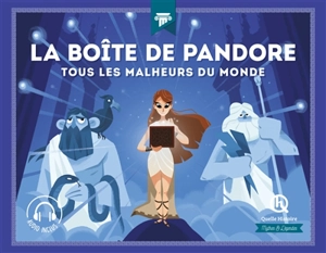 La boîte de Pandore : tous les malheurs du monde - Marine Breuil-Salles