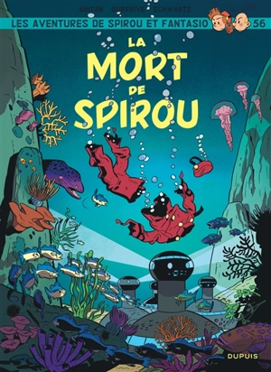 Spirou et Fantasio. Vol. 56. La mort de Spirou - Sophie Guerrive