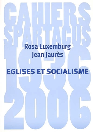 Eglises et socialisme - Rosa Luxemburg