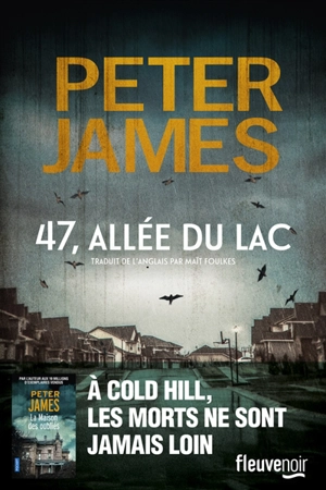 47, allée du lac - Peter James