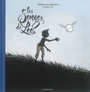 Les songes de Léo - Morgane Imbeaud