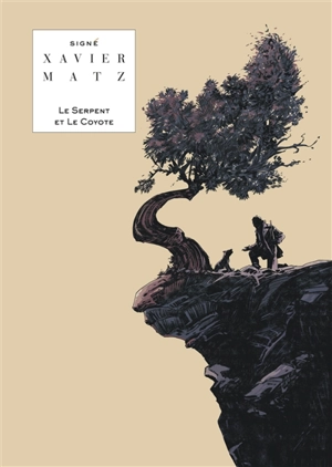 Le serpent et le coyote - Matz