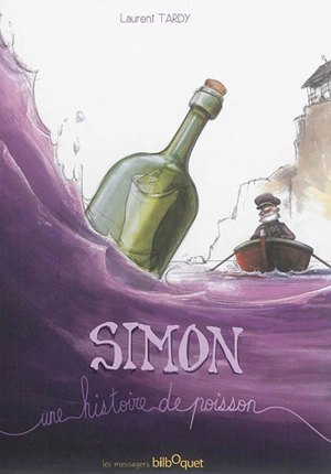 Simon : une histoire de poisson - Laurent Tardy