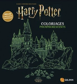 Harry Potter : coloriages phosphorescents : dans l'univers des films - Wizarding world