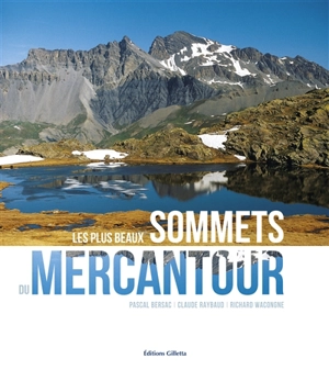 Les plus beaux sommets du Mercantour - Pascal Bersac