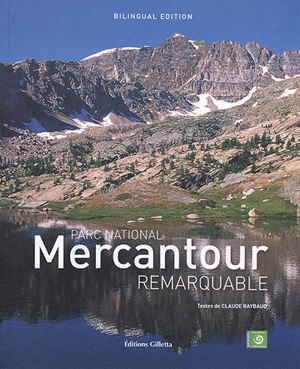 Mercantour remarquable : parc national - Claude Raybaud