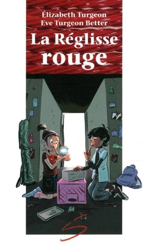 La réglisse rouge - Élizabeth Turgeon