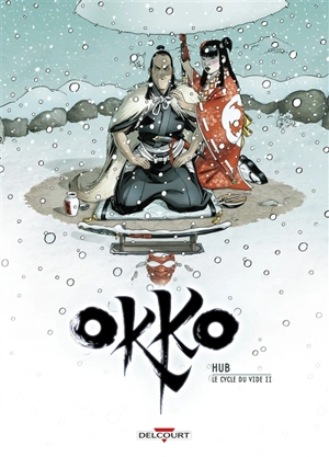 Okko. Vol. 10. Le cycle du vide. Vol. 2 - Hub