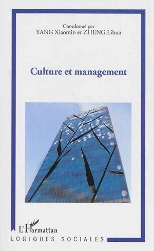 Culture et management - Séminaire interculturel sino-français de Canton (6 ; 2011)