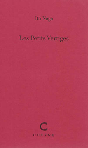 Les petits vertiges - Ito Naga